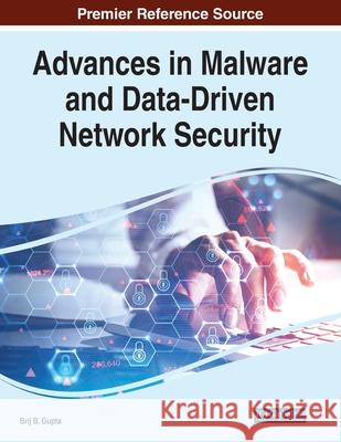 Advances in Malware and Data-Driven Network Security  9781799877905 IGI Global
