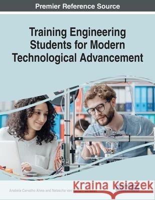 Training Engineering Students for Modern Technological Advancement  9781799888178 IGI Global