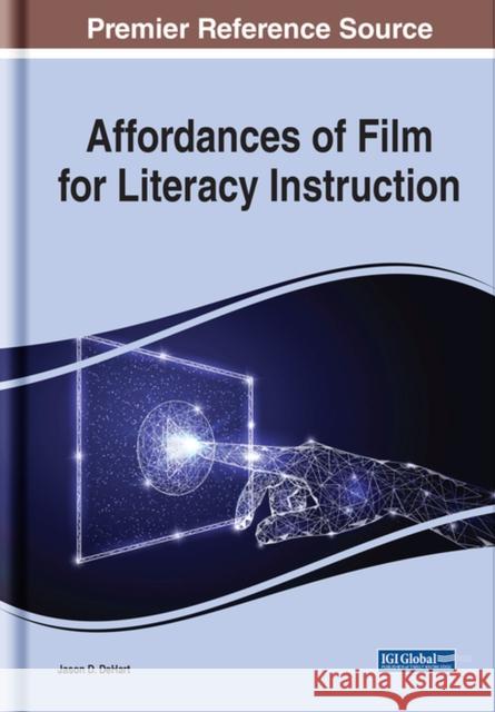Affordances of Film for Literacy Instruction Dehart, Jason D. 9781799891369 EUROSPAN