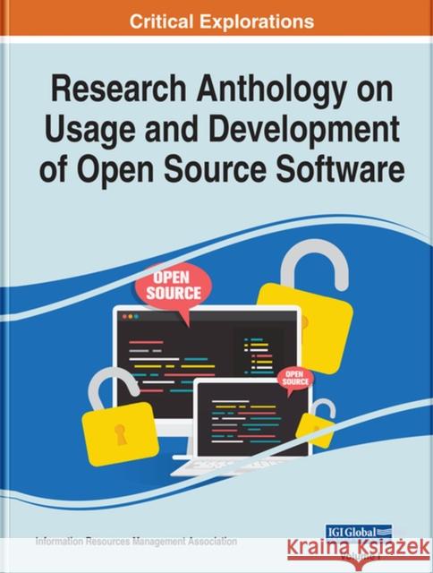 Research Anthology on Usage and Development of Open Source Software  9781799891581 Eurospan (JL)