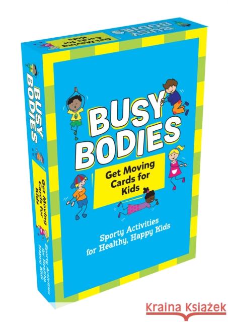 Busy Bodies: Sporty Activities for Healthy, Happy Kids Summersdale 9781800079199