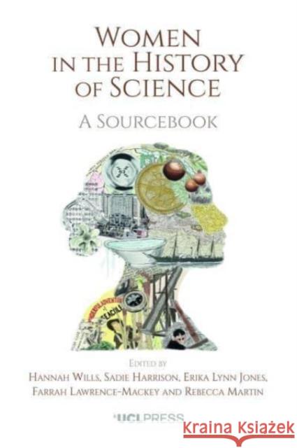 Women in the History of Science: A Sourcebook  9781800084162 UCL Press