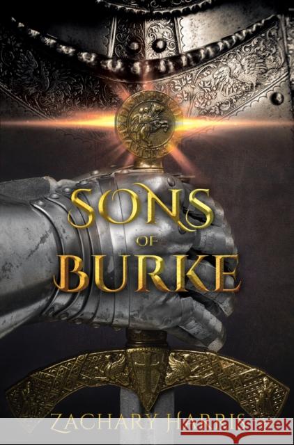 Sons of Burke Zach Harris 9781800163430 Pegasus Elliot Mackenzie Publishers