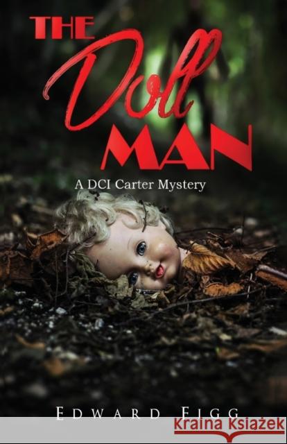 The Doll Man Edward Figg 9781800163577