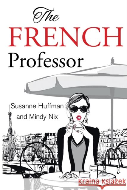 The French Professor Mindy Nix 9781800164062