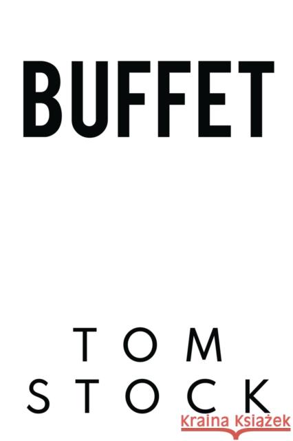 BUFFET Tom Stock 9781800166226 Pegasus Elliot Mackenzie Publishers