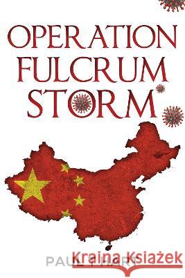 Operation Fulcrum Storm Paul Hart 9781800166257