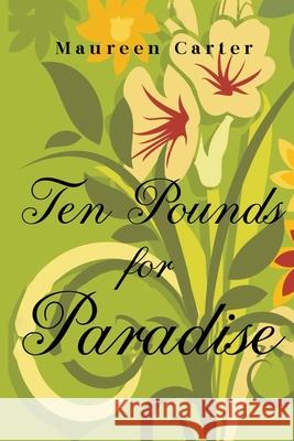 Ten Pounds for Paradise Maureen Carter 9781800168121