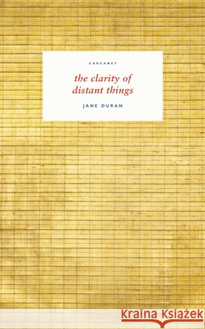 the clarity of distant things Jane Duran 9781800171596