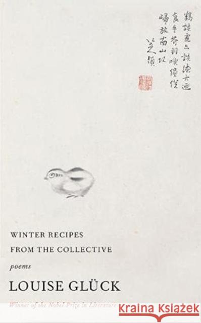 Winter Recipes from the Collective Louise Gluck   9781800171800 Carcanet Press Ltd
