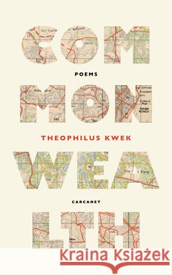 Commonwealth Theophilus Kwek 9781800174832