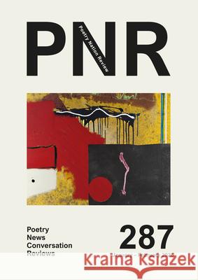 PN Review 286 Andrew Latimer Michael Schmidt John McAuliffe 9781800175266 Carcanet Press
