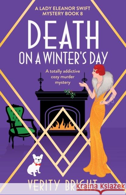 Death on a Winter's Day: A totally addictive cozy murder mystery Verity Bright 9781800195738 Bookouture