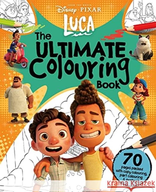 Disney Pixar Luca: The Ultimate Colouring Book Autumn Publishing 9781800222861 Bonnier Books Ltd
