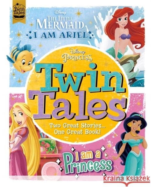 Disney Princess: Twin Tales: I am Ariel/I Am a Princess Autumn Publishing 9781800223202