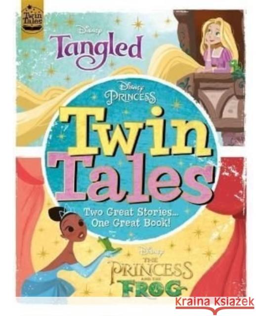 Disney Princess: Twin Tales: Tangled / The Princess & The Frog Walt Disney 9781800223257 Bonnier Books Ltd