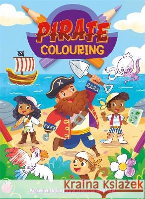 Pirate Colouring Igloo Books   9781800227255 Igloo Books Ltd