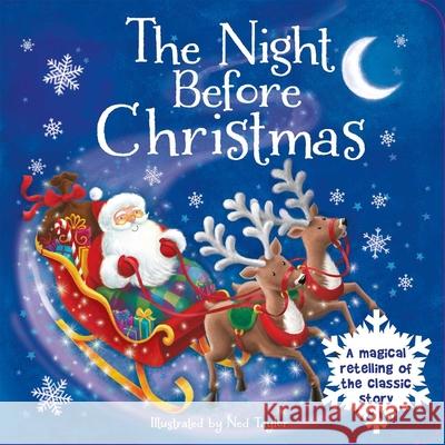 The Night Before Christmas: Padded Board Book Igloobooks 9781800227934