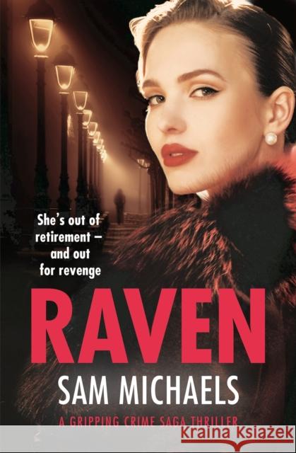 Raven Sam Michaels 9781800246300 Bloomsbury Publishing PLC