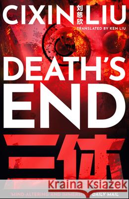 Death's End Cixin Liu 9781800249158 Bloomsbury Publishing PLC