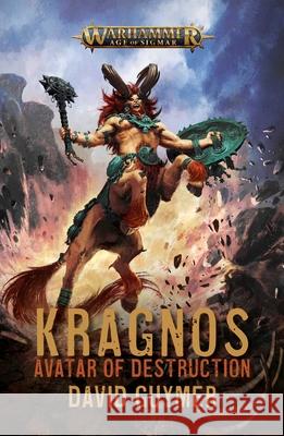 Kragnos: Avatar of Destruction David Guymer 9781800262331 Games Workshop Ltd