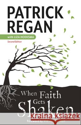 When Faith Gets Shaken: Second Edition Regan, Patrick 9781800300057