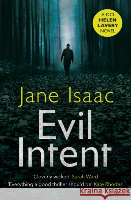 Evil Intent Jane Isaac 9781800310100 Legend Press Ltd