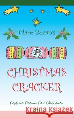 Christmas Cracker Clare Bevan 9781800311299 New Generation Publishing