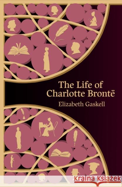 The Life of Charlotte Bronte (Hero Classics) Elizabeth Cleghorn Gaskell 9781800313248