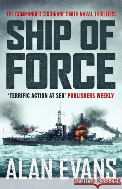 Ship of Force Alan Evans 9781800320208