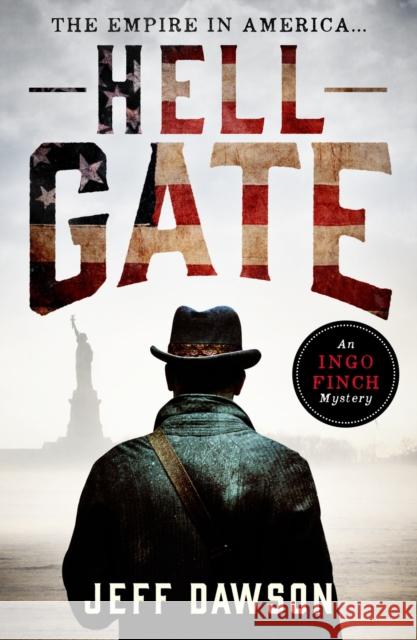 Hell Gate Jeff Dawson 9781800320369 Canelo