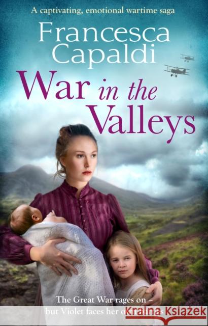 War in the Valleys Francesca Capaldi   9781800323582