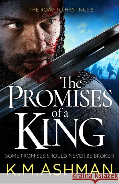 The Promises of a King K. M. Ashman 9781800323667 Canelo