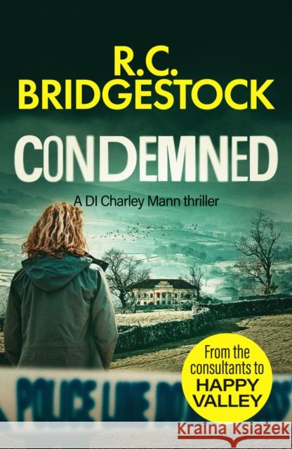 Condemned R.C. Bridgestock 9781800324305 Canelo