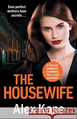 The Housewife Alex Kane   9781800325142