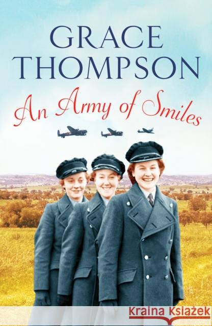 An Army of Smiles Grace Thompson 9781800328204