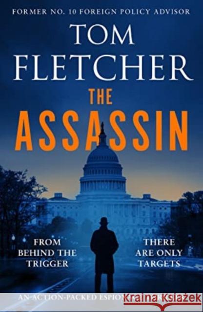 The Assassin: An action-packed espionage thriller Tom Fletcher 9781800328983 Canelo