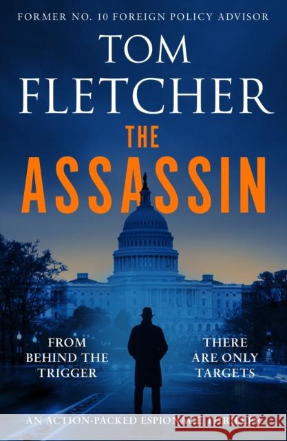 The Assassin: An action-packed espionage thriller Tom Fletcher 9781800328990