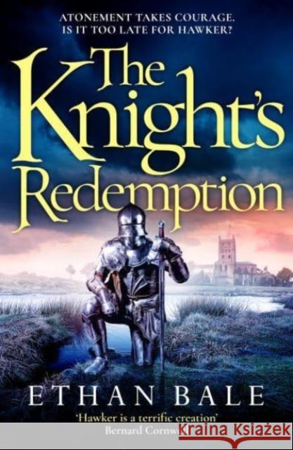 The Knight's Redemption Ethan Bale 9781800329720