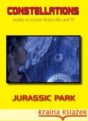Jurassic Park Paul Bullock 9781800348325 Auteur Publishing in Partnership with Liverpo