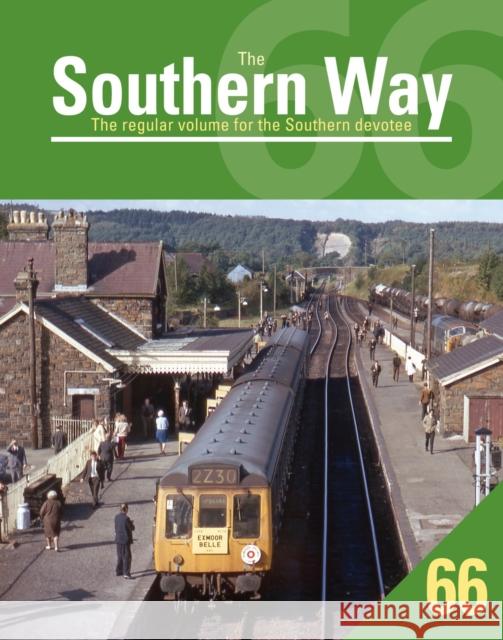 Southern Way 66 Peter Waller 9781800353053 Crecy Publishing