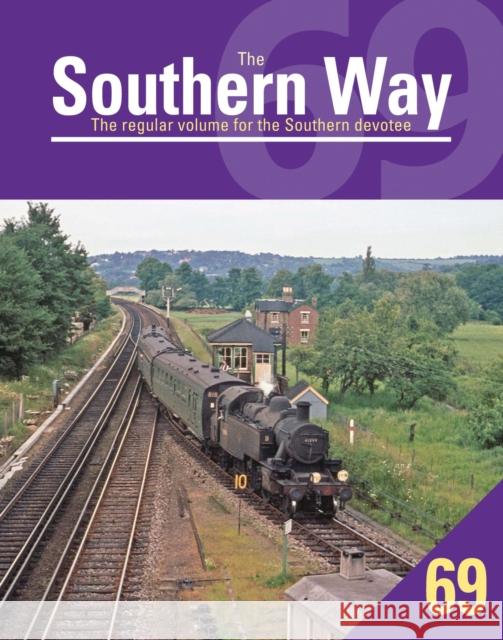 Southern Way 69 Peter Waller 9781800353367 Crecy Publishing