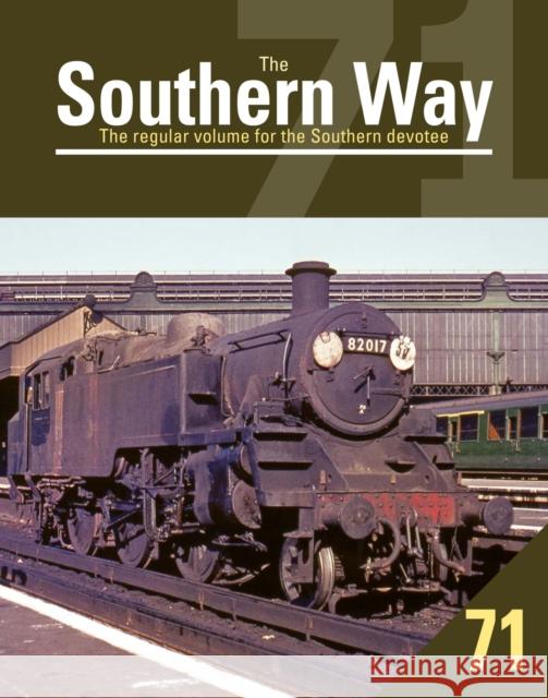 Southern Way 71 Peter Waller 9781800353473 Crecy Publishing