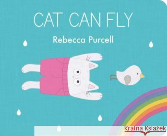 Cat Can Fly Rebecca Purcell 9781800360006 Starfish Bay Publishing Pty Ltd