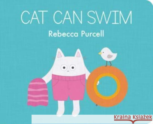 Cat Can Swim Rebecca Purcell 9781800360044 Starfish Bay Publishing Pty Ltd