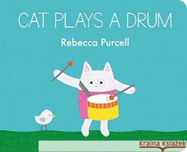 Cat Plays a Drum Rebecca Purcell 9781800360181 Starfish Bay Publishing Pty Ltd