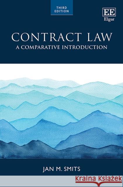 Contract Law: A Comparative Introduction Jan M. Smits   9781800373105 Edward Elgar Publishing Ltd