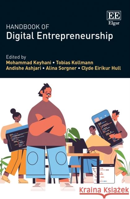 Handbook of Digital Entrepreneurship Clyde Hull 9781800373624