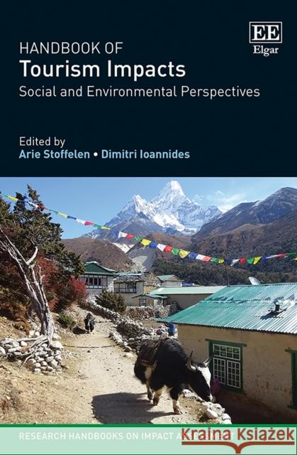 Handbook of Tourism Impacts - Social and Environmental Perspectives Dimitri Ioannides 9781800377677 Edward Elgar Publishing Ltd