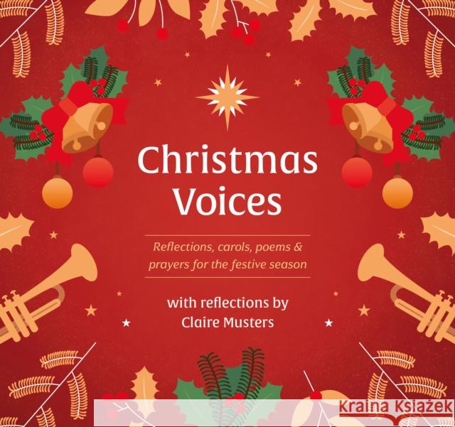 Christmas Voices Claire Musters 9781800392304